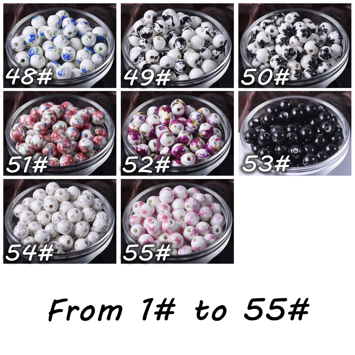 A collection of 55 numbered ceramic beads, ranging from 1# to 55#, displayed in glass bowls.
