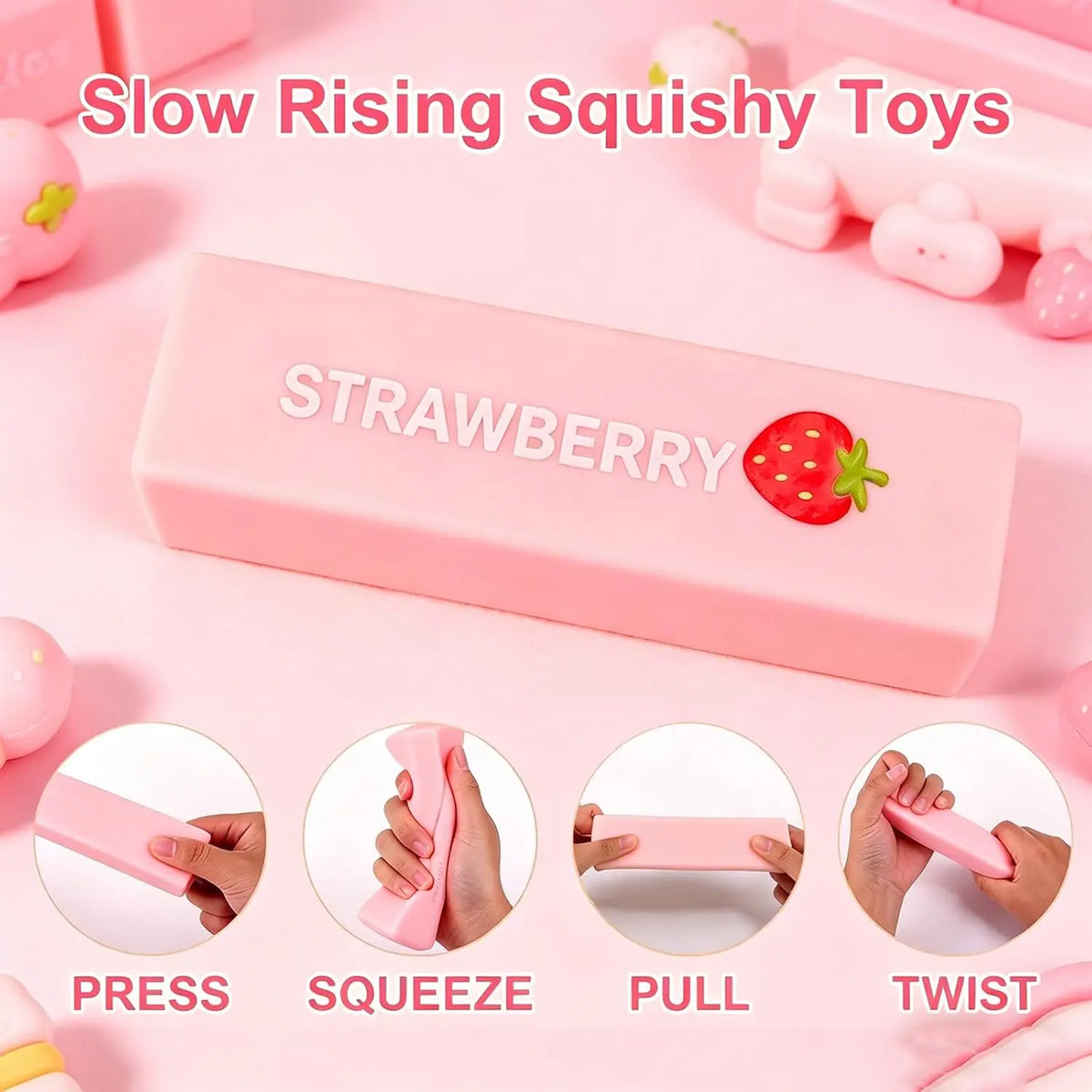 Pink strawberry squishy toy demonstrating press, squeeze, pull, and twist actions.