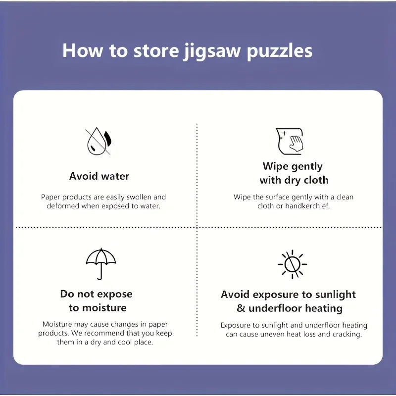 Instructions on how to store jigsaw puzzles, including avoiding water, moisture, and sunlight.