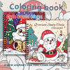 A coloring book featuring a cute Santa Claus character in a red suit and white beard surrounded by Christmas elements.
