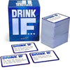 Drink IF... Hilarious Adult Drinking Game Cards