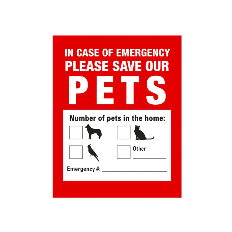 A red sign with white text instructing people to save pets in case of emergency, featuring boxes for the number of pets and a