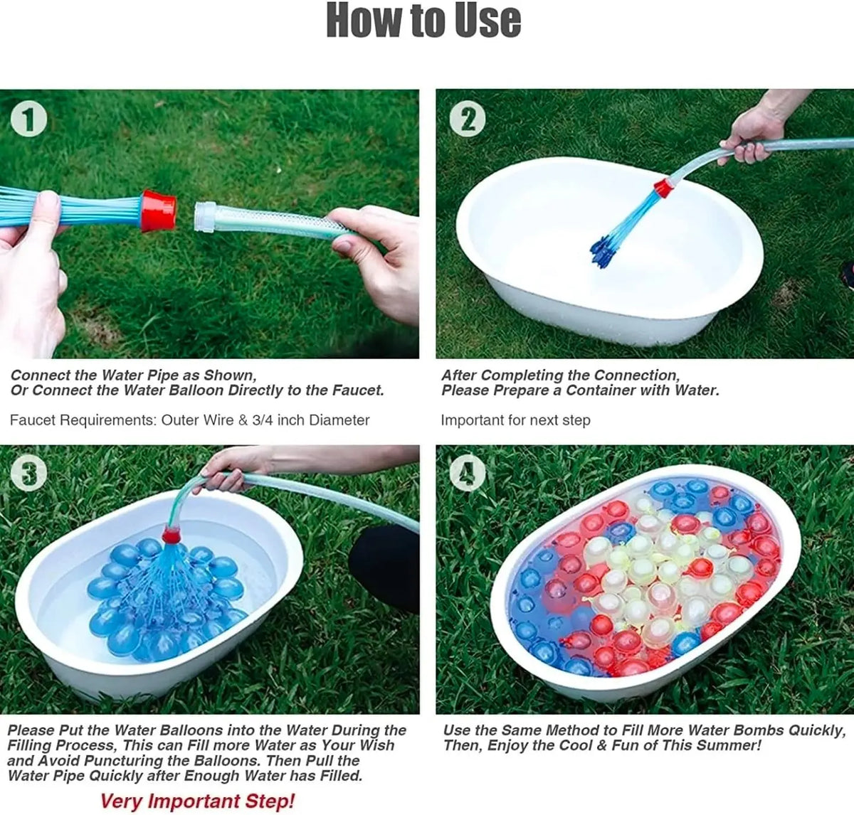 Instructions showing how to connect a water pipe to a faucet and fill self-sealing water balloons for summer fun