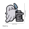 A white ghost character holding a knife, with text on the knife handle that reads INO SPOONS LEFT ONLY KNIVES.