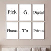 A set of four framed wall art prints with text like Pick 6 Digital Photos To Prints