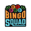 A black silicone bingo card featuring colored circles with numbers and the text BINGO SQUAD