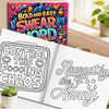 An open coloring book shows a bold and easy swear word design and a phrase encouraging staying away from chaos.