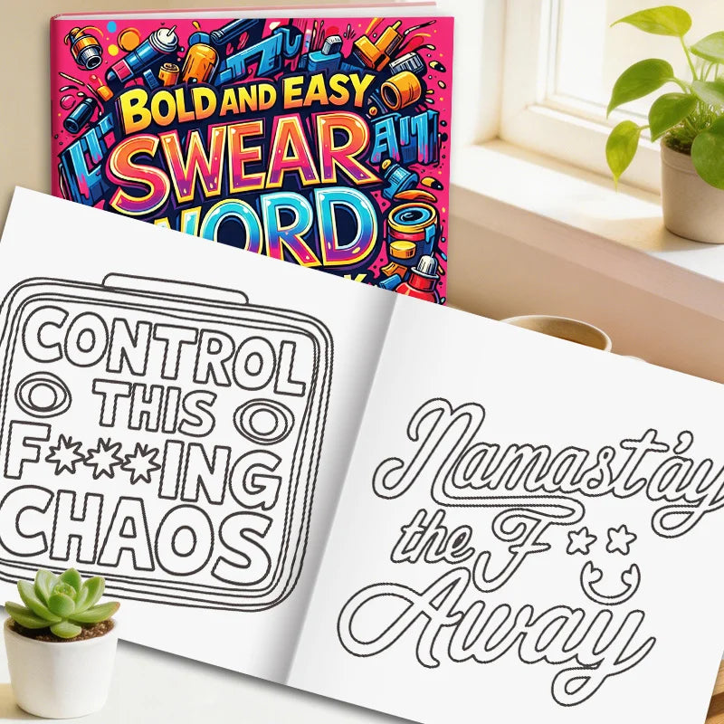 An open coloring book shows a bold and easy swear word design and a phrase encouraging staying away from chaos.