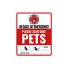 A red and white emergency alert sign for pets, instructing people to save pets in case of emergency.