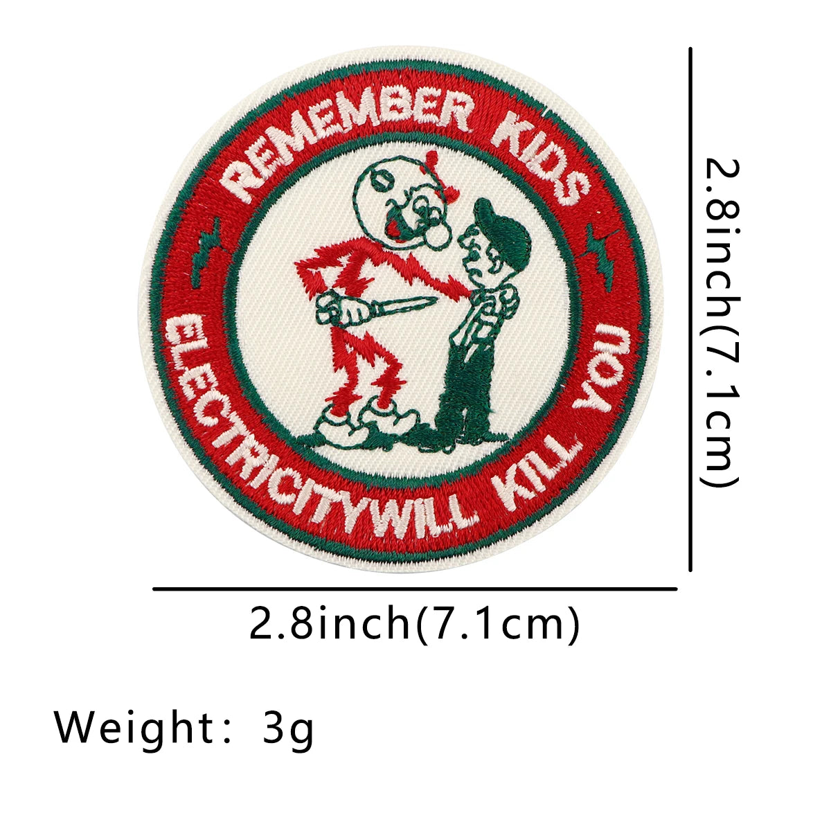 Red embroidered patch with the text Remember Kids electricity will kill you featuring cartoon figures.