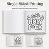 A set of blank pages for single-sided printing, including designs like HOLY F*CK and PICK IT ALL.