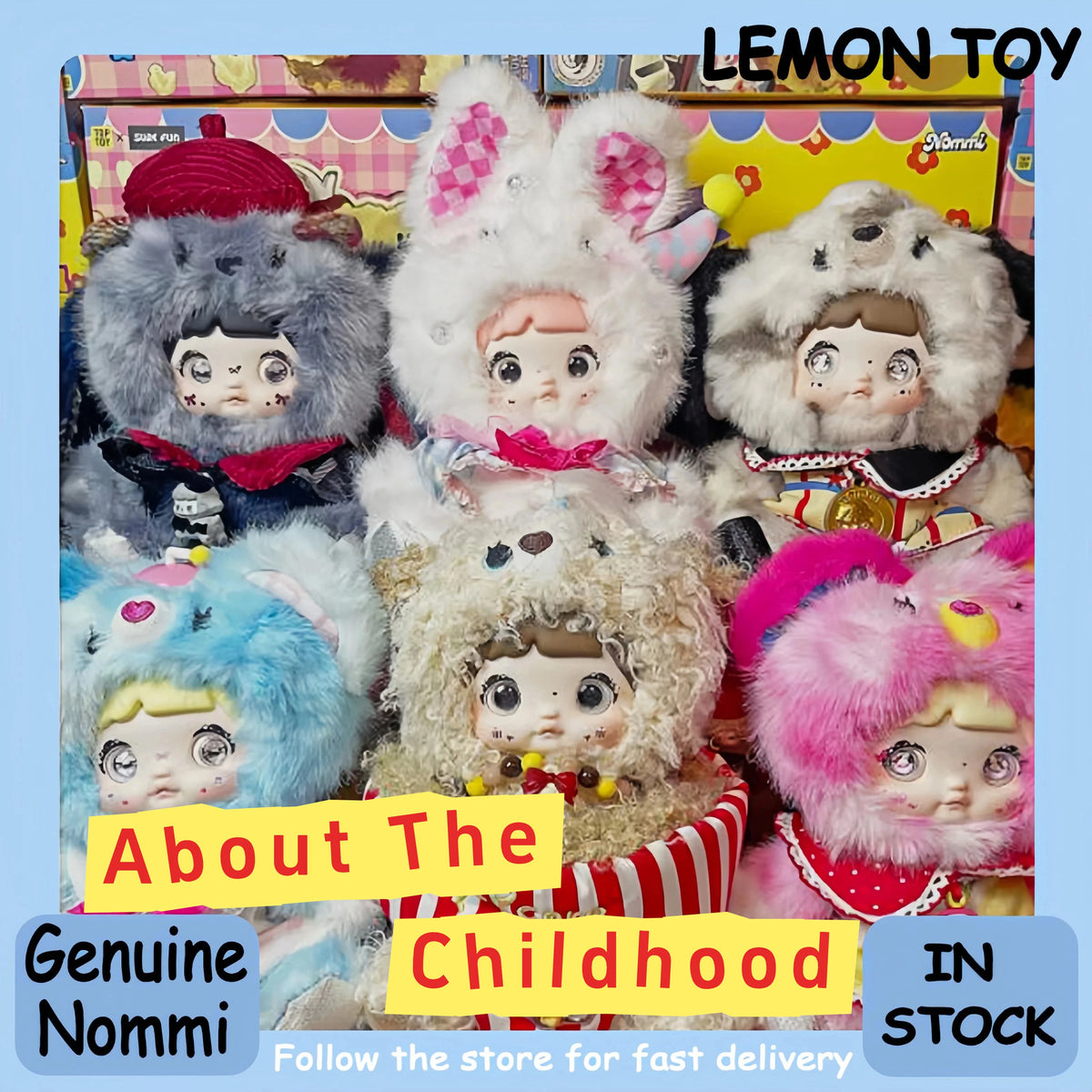 A collection of Lemon Toy Nommi childhood series blind box collectible dolls featuring various facial expressions and texture