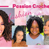 A collage of women showcasing various styles of Passion Crochet Hair fashion for black women.