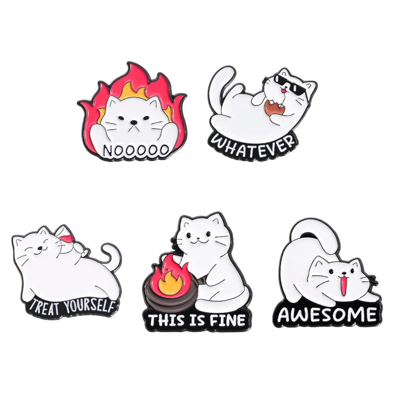 Set of four enamel pins featuring cats with various expressions and text like NOOOOO, WHATEVER, TREAT YOURSELF, THIS IS FINE,