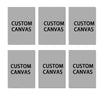 A set of five gray canvas prints with the text CUSTOM CANVAS printed on each.