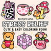 A coloring book featuring cute and easy patterns like a lotus flower, teddy bear, and mushrooms for stress relief.