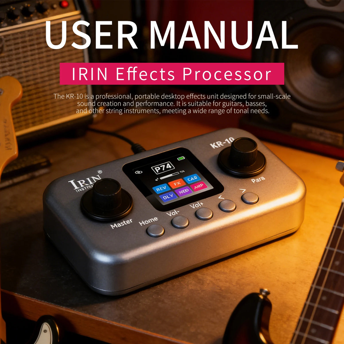 A silver IRIN Effects Processor unit labeled KR-10 resting on a wooden surface with guitar equipment visible.