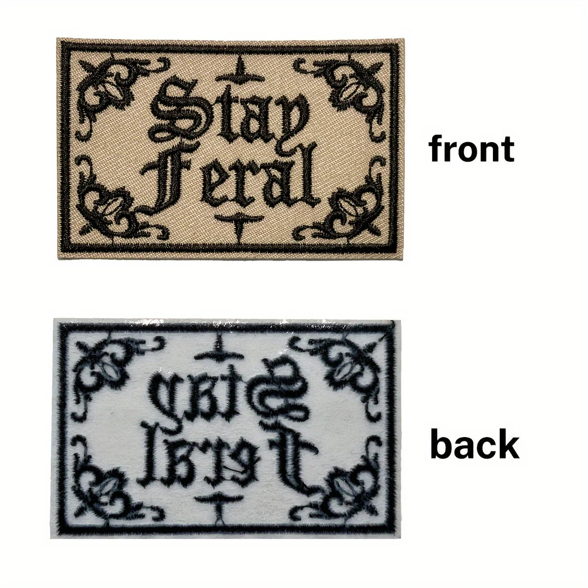 Stay Feral Embroidered Iron-On Patch