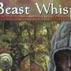 A card featuring a creature with a hood and green skin, titled Beast Whisperer.