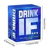 Drink IF... Hilarious Adult Drinking Game Cards
