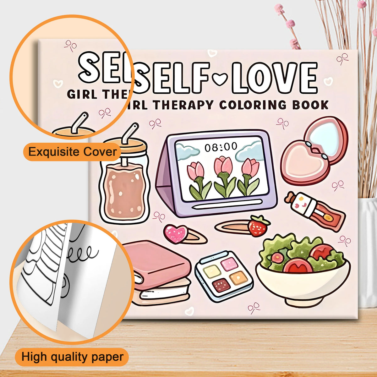 A coloring book titled Self Love Girl Therapy Coloring Book featuring various cute animal and floral designs on a pink backgr